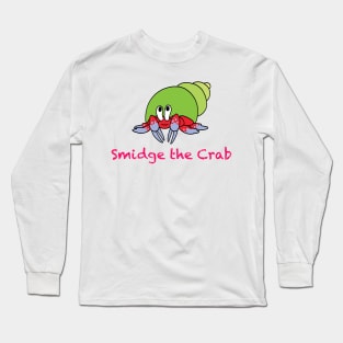 Smidge the Crab Long Sleeve T-Shirt